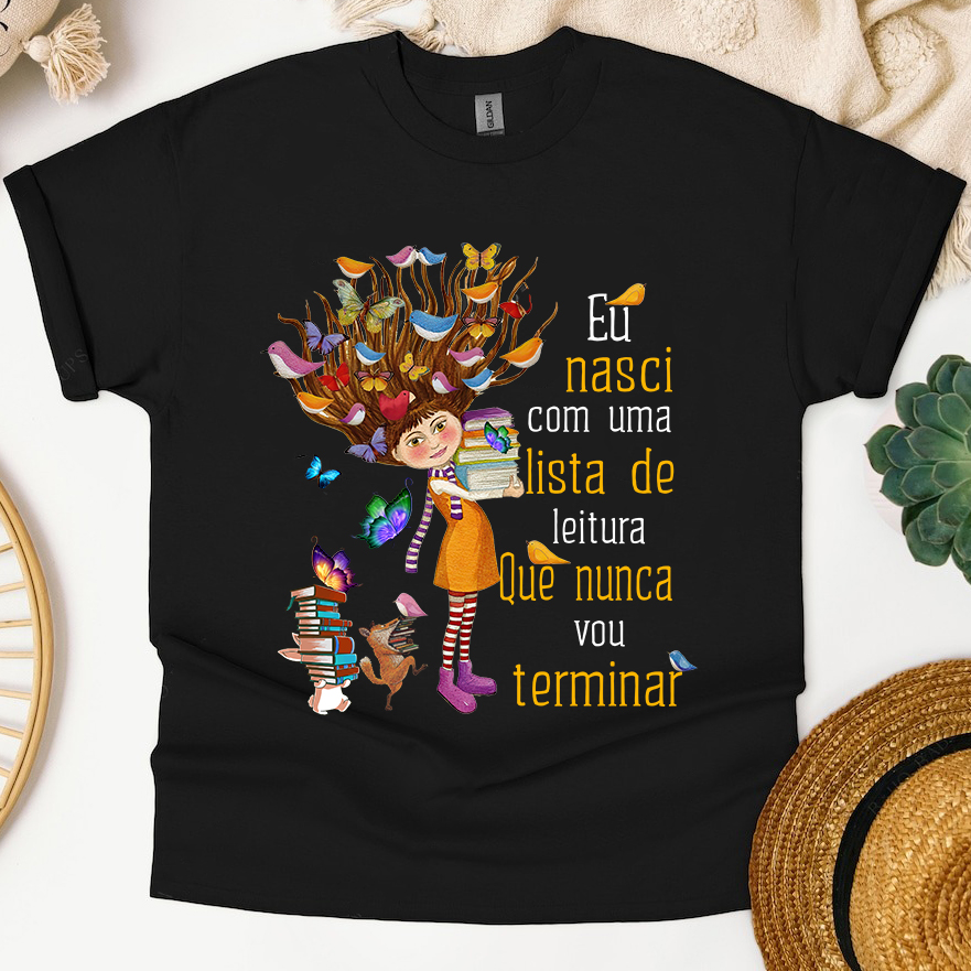 Camiseta Livros Eu Nasci Com Uma Lista De Leitura Que Nunca Vou Terminar - Image 3
