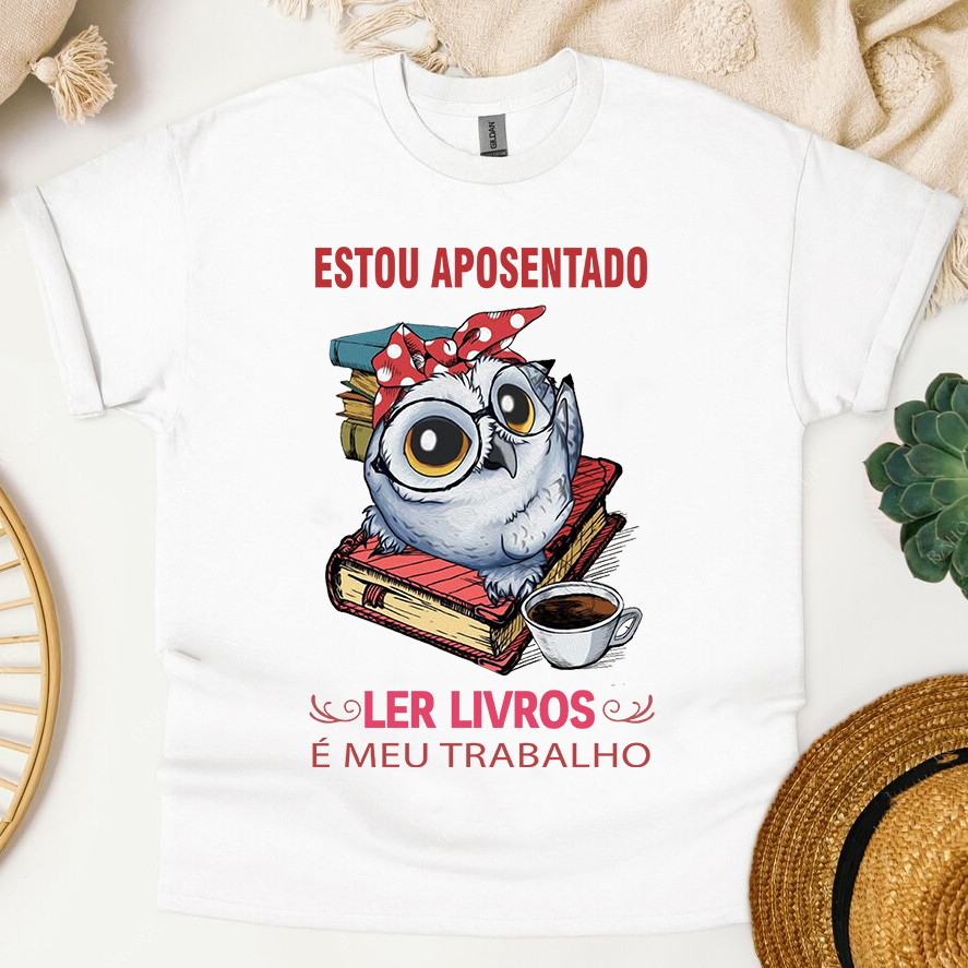 Camiseta Livros Estou Aposentado Ler Livros É Meu Trabalho - Image 3