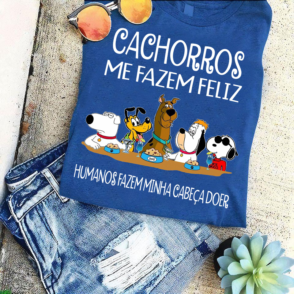 Camiseta Cachorros Me Fazem Feliz Humanos Fazem Minha Cabeça Doer - Image 4