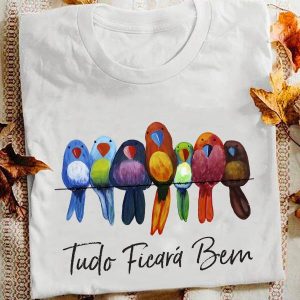 Camiseta Tudo Ficará Bem Pássaros Fofos